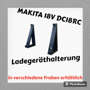 MAKITA 18V Ladegeräthalterung Akkuhalter Halter Wandhalter Ladegerät DC18RC